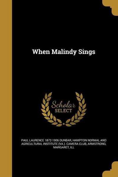 WHEN MALINDY SINGS