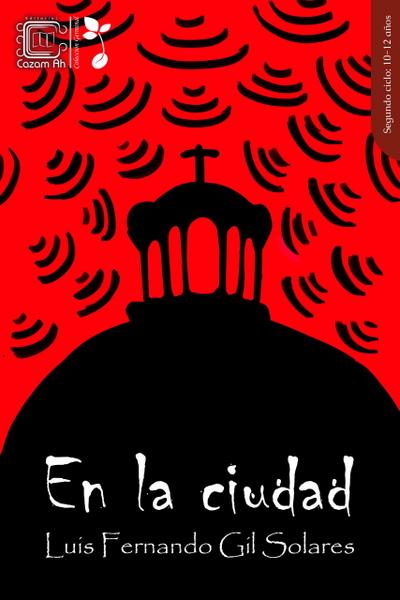En la ciudad (Germinal, #2)