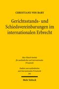 Gerichtsstands- und Schiedsvereinbarungen im internationalen Erbrecht
