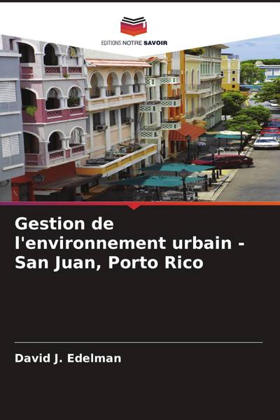 Gestion de l’environnement urbain - San Juan, Porto Rico