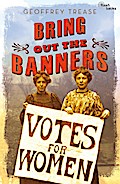 Bring Out the Banners