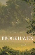 Brookhaven: a novel