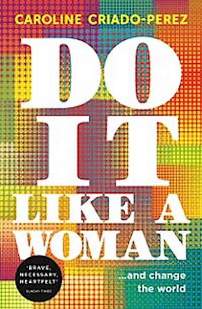 Do It Like a Woman