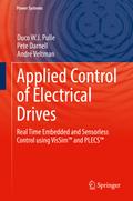 Applied Control of Electrical Drives