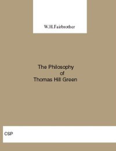 Philosophy of Thomas Hill Green