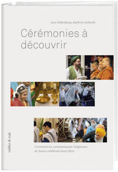 Cérémonies à découvrir