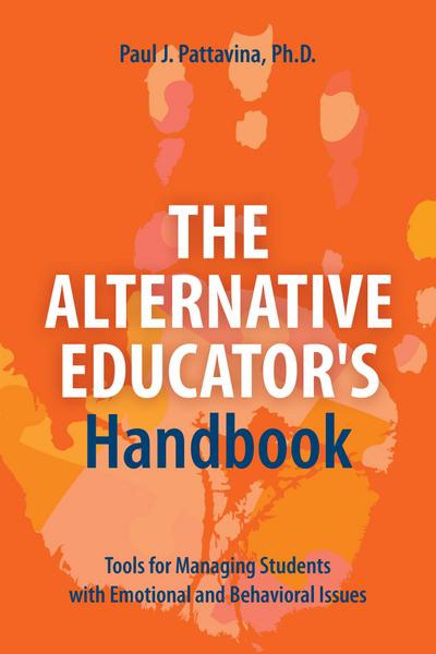 The Alternative Educator’s Handbook