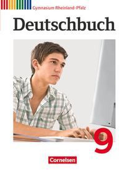 Deutschbuch Gymnasium - Rheinland-Pfalz - Ausgabe 2012 - 9. Schuljahr