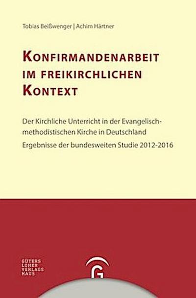 Konfirmandenarbeit im freikirchlichen Kontext