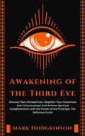 Awakening of the Third Eye