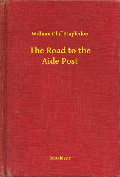The Road to the Aide Post