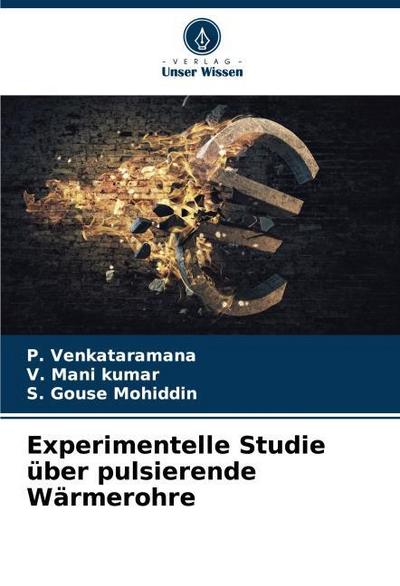Experimentelle Studie über pulsierende Wärmerohre