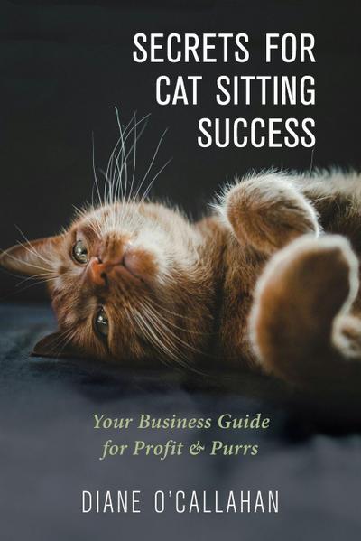 Secrets for Cat Sitting Success