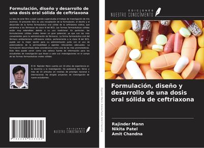 Formulación, diseño y desarrollo de una dosis oral sólida de ceftriaxona