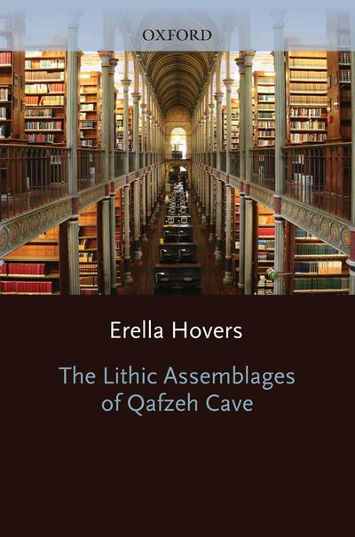 The Lithic Assemblages of Qafzeh Cave