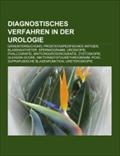 Diagnostisches Verfahren in der Urologie