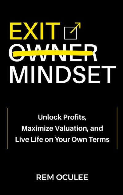 Exit Mindset