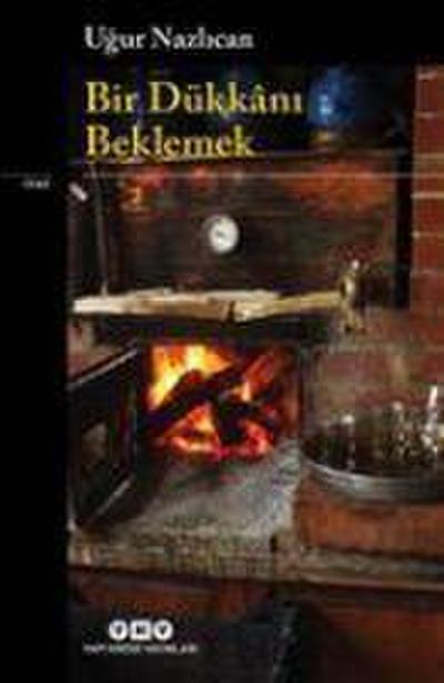 Bir Dükkani Beklemek