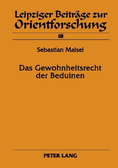 Das Gewohnheitsrecht der Beduinen