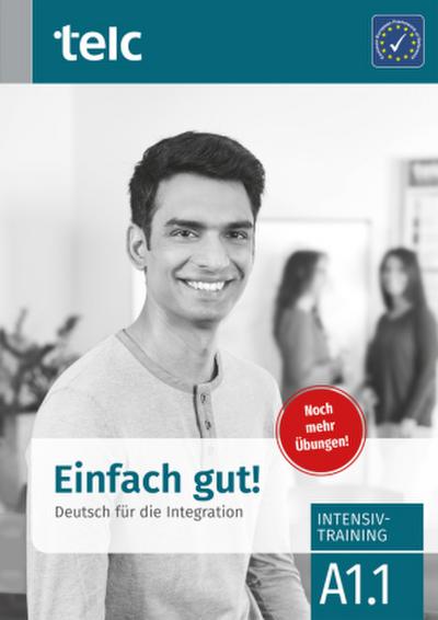 Einfach gut! Intensivtraining A 1.1