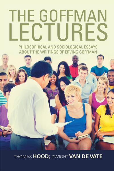The Goffman Lectures