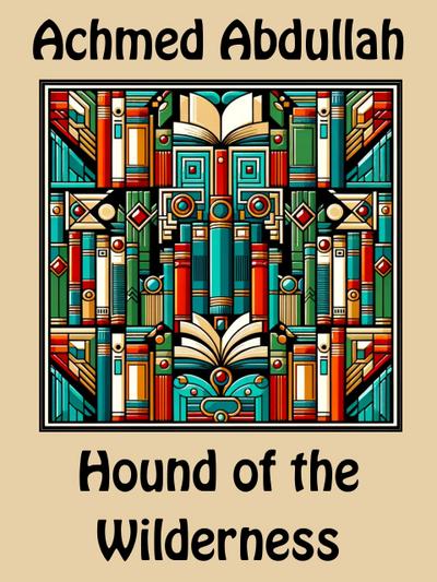 Hound of the Wilderness