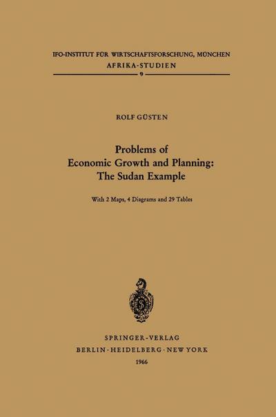 Problems of Economic Growth and Planning: The Sudan Example