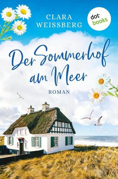 Der Sommerhof am Meer - oder: Meerhimmelblau