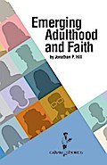Emerging Adulthood and Faith