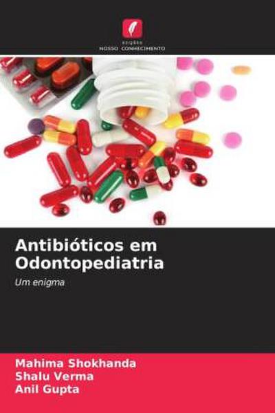 Antibióticos em Odontopediatria