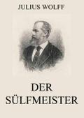Der Sülfmeister