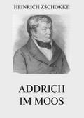 Addrich im Moos