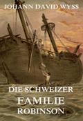 Die Schweizer Familie Robinson