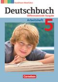 Deutschbuch - Sprach- und Lesebuch - Differenzierende Ausgabe Nordrhein-Westfalen 2011 - 5. Schuljahr: Arbeitsheft mit Lösungen