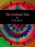 The Lookout Man