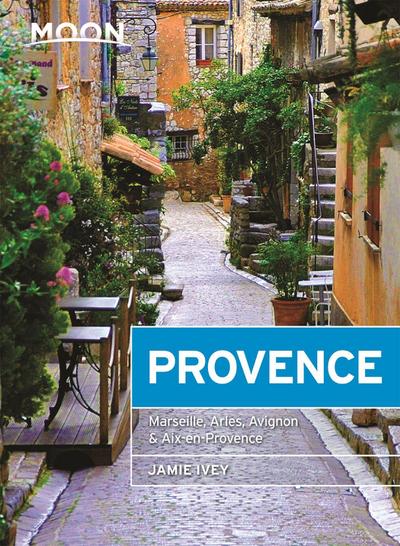 Ivey, J: Moon Provence (First Edition)