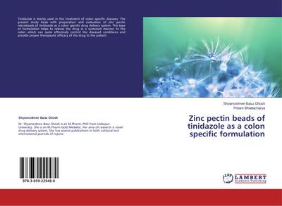 Zinc pectin beads of tinidazole as a colon specific formulation