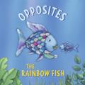 The Rainbow Fish: Opposites