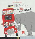Dürfen Elefanten mit dem Bus zu ihren Tanten?