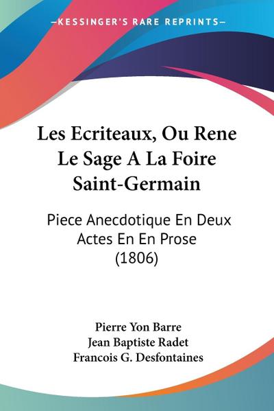 Les Ecriteaux, Ou Rene Le Sage A La Foire Saint-Germain