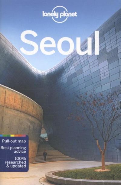Lonely Planet Seoul (City Guide) - Lonely Planet, Trent Holden, Simon Richmond