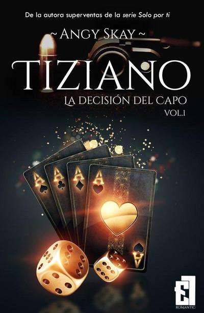 TIZIANO: LA DECISIÓN DEL CAPO