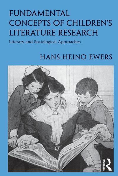 Fundamental Concepts of Children’s Literature Research