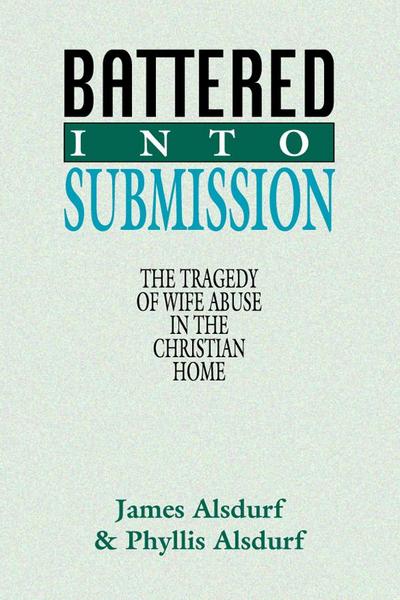 Battered Into Submission