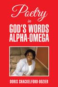 Poetry in God’s Words Alpha-Omega