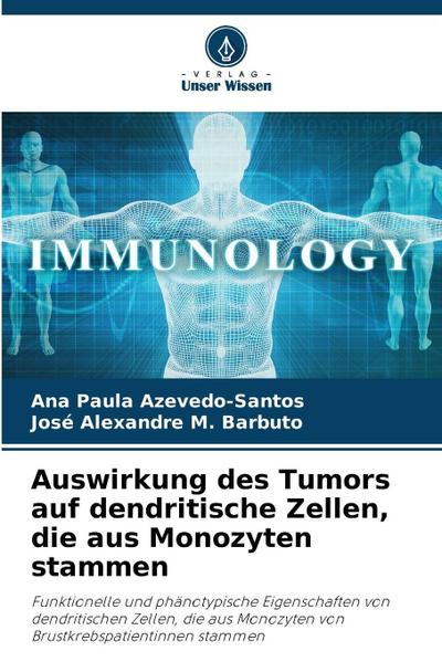 Auswirkung des Tumors auf dendritische Zellen, die aus Monozyten stammen