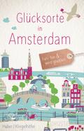 Glücksorte in Amsterdam