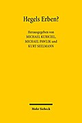 Hegels Erben?
