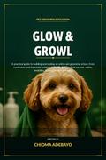Glow & Growl