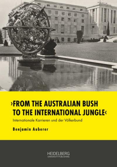 ’From the Australian Bush to the International Jungle’